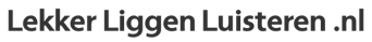 LekkerLiggenluisteren.nl